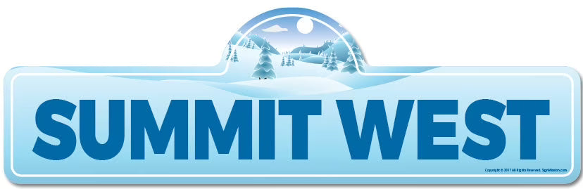 Summit West Street Sign Indoor Outdoor Skiing Skier Snowboarder Décor O7730